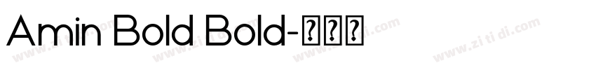 Amin Bold Bold字体转换
